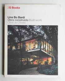 Lina Bo Bardi : obra construida=built work