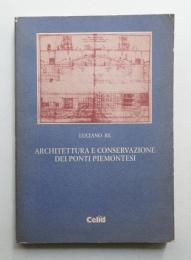 Architettura e conservazione dei ponti piemontesi