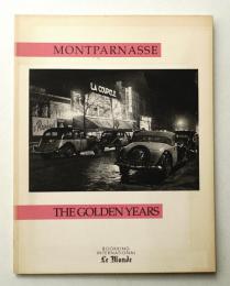 Montparnasse:The Golden Years