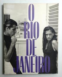 O Rio de Janeiro. A Photographic Journal by Bruce Weber