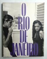 O Rio de Janeiro. A Photographic Journal by Bruce Weber
