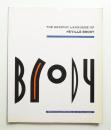 THE GRAPHIC LANGUAGE OF NEVILLE BRODY