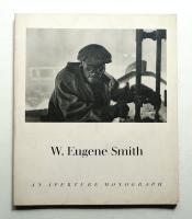 W. Eugene Smith : his photographs and notes