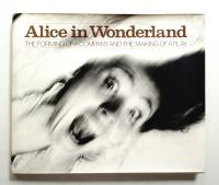 Alice in Wonderland: The Forming of a Company and the Making of a Play