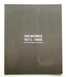 100 WORKS 1973-1988 KANJI UEKI/Casappo & Associates