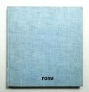Form: A Balance Sheet of Mid-Twentieth-Century Trends in Design