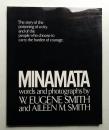 Minamata The story of the poisoning of a city, and of the people who choose to carry the burden of courage