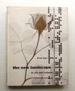 THE NEW LANDSCAPE IN ART AND SCIENCE