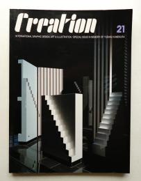 Creation : international graphic design, art & illustration Number 21