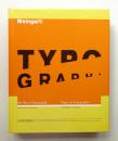 Weingart, Typography: My Way to Typography