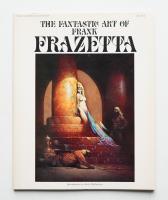 The Fantastic art of Frank Frazetta