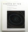 Powers of Ten : 宇宙・人間・素粒子をめぐる大きさの旅