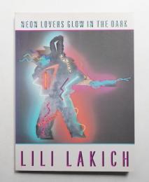 Neon lovers glow in the dark