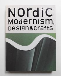 北欧モダン : デザイン & クラフト