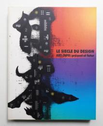 LE SIECLE DU DESIGN