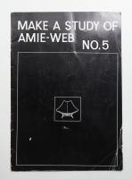 MAKE A STUDY OF AMIE-WEB NO.5