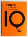 Emigre : graphic design into the digital realm
