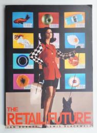 The Retail Future
