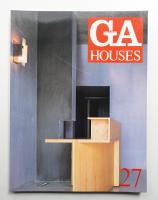 GA HOUSES : 世界の住宅 27
