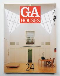 GA HOUSES : 世界の住宅 24
