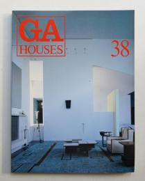 GA HOUSES : 世界の住宅 38
