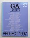 GA HOUSES : 世界の住宅 52