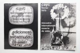 CAYC Third International open encounter on video + CAYC février 1975. recontre internationale ouverte de vidéo 2冊一括