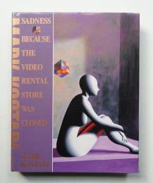 Sadness Because the Video Rental Store was Closed & Other Stories