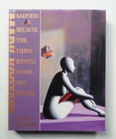 Sadness Because the Video Rental Store was Closed & Other Stories