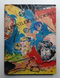 スーパースタジオ & ラディカルス