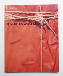クリスト : 初期の作品1958-64 (1991年)