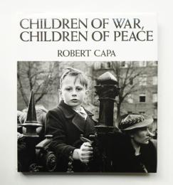 Children of War, Children of Peace