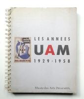 LES ANNEES UAM 1929-1958