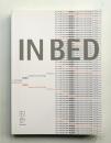 イン・ベッド : 生命の美術 : ピカソ、ボイスからアラーキー、ビル・ヴィオラまで