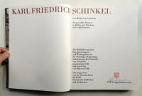 KARL FRIEDRICI SCHINKEL. Sein Wirken als Architekt. Ausgewählte Bauten in Berlin und Potsdam im 19. Jahrhundert.