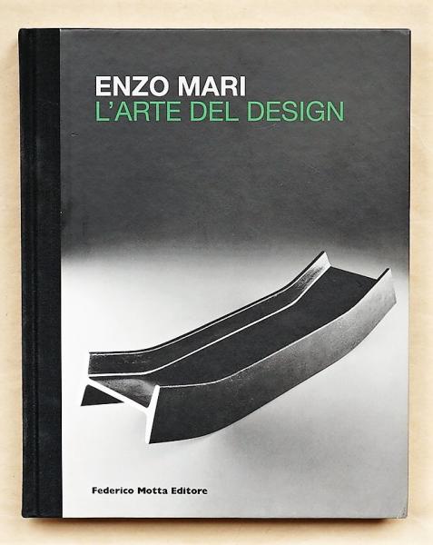 アート・デザイン・音楽 ENZO MARI L'ARTE DEL DESIGN ENZO MARI L'ARTE DEL DESIGN(文 : Pier Giovanni Castagnoli) / 古本