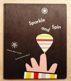 Sparkle and Spin: A Book About Words