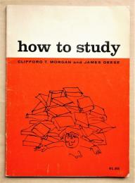 HOW TO STUDY