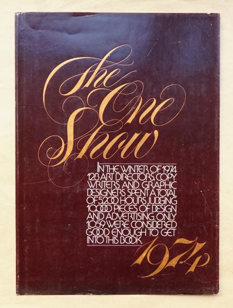 The One Show 1974(デザイン : Alan Peckolick) / 古本、中古本、古 