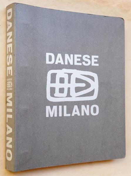 アート・デザイン・音楽 DANESE MILANO CATALOG DANESE MILANO CATALOGO GENERALE(コンセプト + コーディネーション