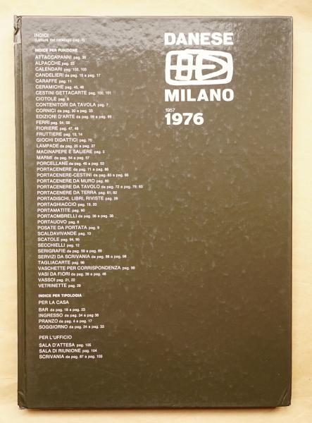 Danese Milano 1957 - 1976: Catalogo della produzione 1976