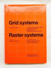 Grid systems in graphic design: a visual communication manual for graphic designers, typographers and three dimensional designers