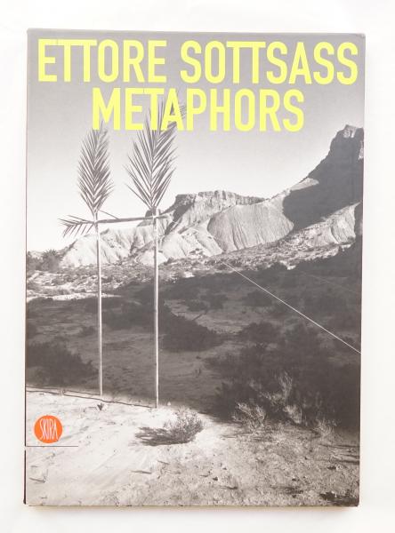ETTORE SOTTSASS METAPHORS(著 : Ettore Sottsass) / 古本、中古