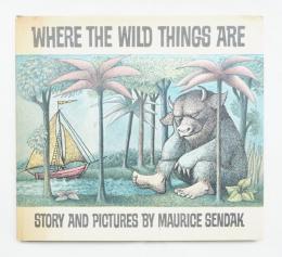 WHERE THE WILD THINGS ARE