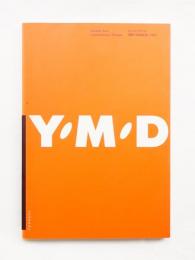 Y・M・D : モノ・ヒト・デザイン 飛躍する地場産業への提言