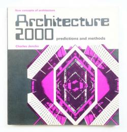 Architecture 2000: predictions and  methods