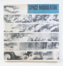 Space Modulator No. 43 1973年1月