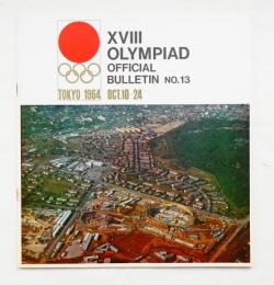 XVIII Olympiad official bulletin No.13