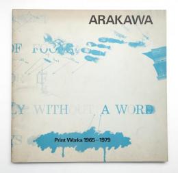 Arakawa : Print Works 1965-1979