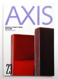 季刊デザイン誌 アクシス 第23号 1987年9月 特集 : ニュー・マテリアリズム